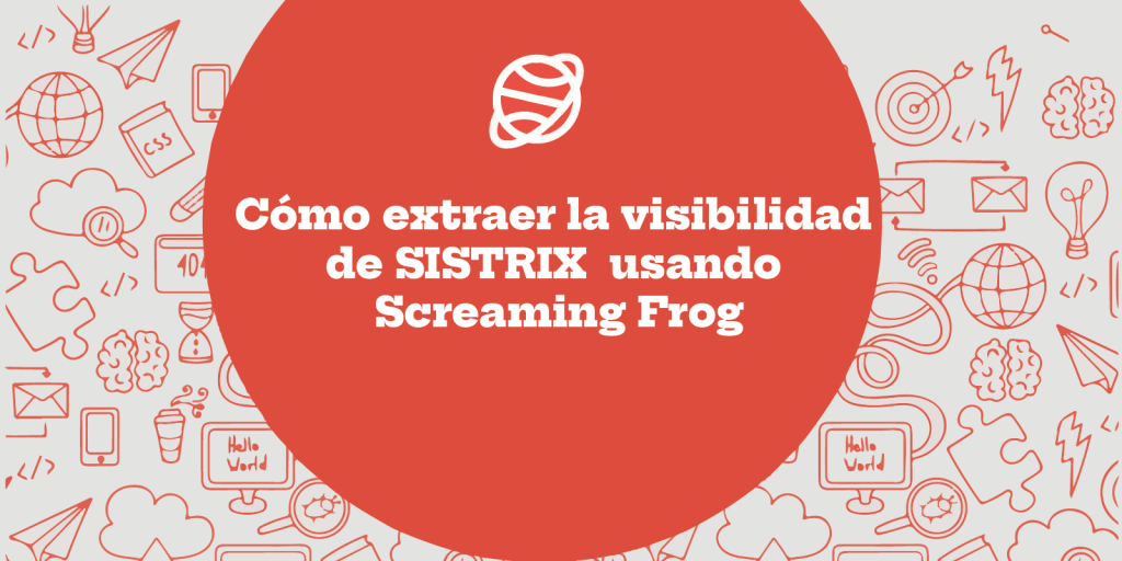 extraer-visibilidad-sistrix-screaming-frog